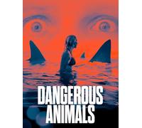 Dangerous Animals