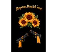 Dangerous, Beautiful, Sweet Journal: Diary