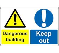 Dangerous Building Keep Out Safety Sign - 1mm Plastic Sign (200mm x 150mm)
