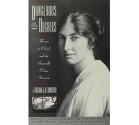 Dangerous by Degrees: Women at Oxford and the Somerville College Novelists