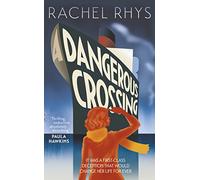 Dangerous Crossing: The captivating Richard & Judy Book Club page-turner
