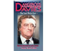 Dangerous Davies: The Last Detective [VHS]