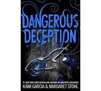 Dangerous Deception (Dangerous Creatures)