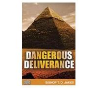 Dangerous Deliverance CD