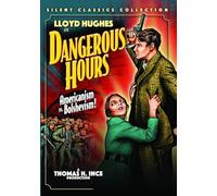 Dangerous Hours (Silent) [DVD]