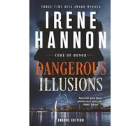 Dangerous Illusions: A Christian Suspense Thriller and Clean Christian Fiction Mystery (Code of Honor)