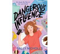 Dangerous Influence