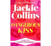 Dangerous Kiss: introduced by Carmel Harrington