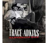 Dangerous Man by Adkins, Trace (2006) Audio CD
