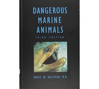 Dangerous Marine Animals That Bite, Sting, Shock, or Are Non-Edible