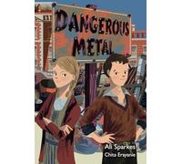 Dangerous Metal: Fluency 13 (Big Cat for Little Wandle Fluency)