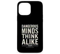 DANGEROUS MINDS THINK ALIKE #RIMPS Bold Typography Case for iPhone 13 Pro Max