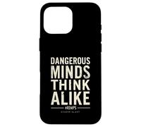 DANGEROUS MINDS THINK ALIKE #RIMPS Bold Typography Case for iPhone 16 Pro Max