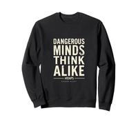 DANGEROUS MINDS THINK ALIKE #RIMPS Bold Typography Sweatshirt