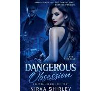 Dangerous Obsession: 2