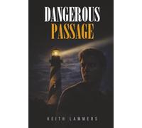 Dangerous Passage