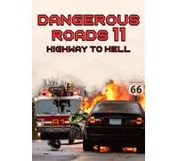 Dangerous Roads 11: Highway To Hell [DVD] (No English version)