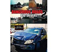 Dangerous Roads 2: Bad Drivers