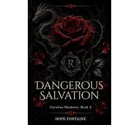 Dangerous Salvation (Carolina Shadows)