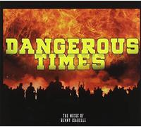 Dangerous Times