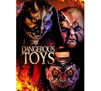 Dangerous Toys