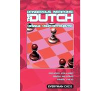 Dangerous Weapons: The Dutch