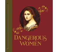 Dangerous Women