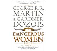 Dangerous Women Part 2