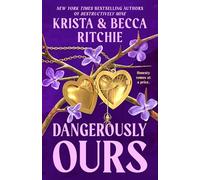Dangerously Ours: A deliciously angsty small town romance from TikTok sensations and authors of the Addicted series (Webs We Weave, 3)