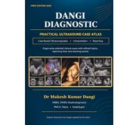 Dangi Diagnostic, practical ultrasound case atlas
