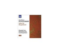 D'ANGLEBERT/FARR: SUITES FOR HARPSICHORD - CD