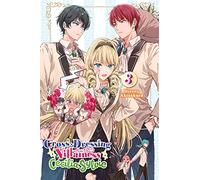 Dangmill - Cross-Dressing Villainess Cecilia Sylvie, Vol. 3 LN: Volume 3 (CROSS DRESSING VILLAINESS CICILIA SYLVIE LN SC)