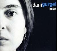 Dani Gurgel - Nosso