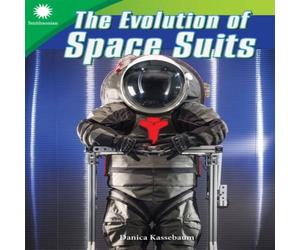 Danica Kassebaum The Evolution of Space Suits Paperback Book Danica Kassebaum Multicolor