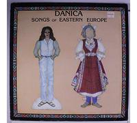 Danica - Songs of Eastern Europe [Vinyl LP]