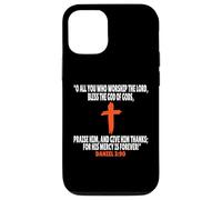 Daniel 3:90 Bible Verses Scripture Case for iPhone 12/12 Pro