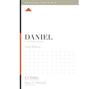 Daniel: A 12-Week Study (Knowing the Bible)