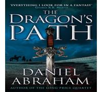 Daniel Abraham Dragon's Path Paperback Book Daniel Abraham Multicolor