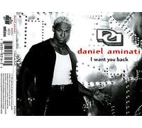 Daniel Aminati - I want you back