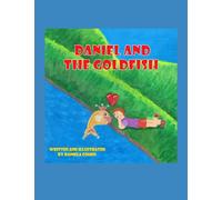 Daniel and the Goldfish: Fish Have Feelings Too (Vegan Children's Books)