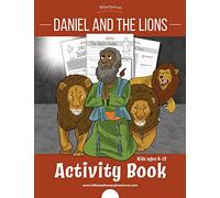 Daniel and the Lions Activity Book: for kids ages 6-12
