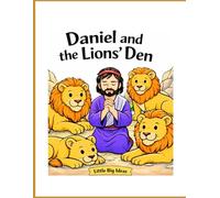 Daniel and the Lion's Den