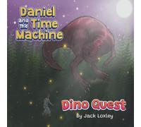 Daniel and the time machine: Dino Quest: 1