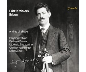 Daniel Auner; Ekaterina Frolova; Leonhard Baumgartner; Christian Altenburger; Benjamin Schmid; Andrea Linsbauer - Fritz Kreisler's Heirs