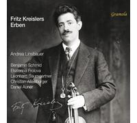 Daniel Auner; Ekaterina Frolova; Leonhard Baumgartner; Christian Altenburger; Benjamin Schmid; Andrea Linsbauer - Fritz Kreisler's Heirs