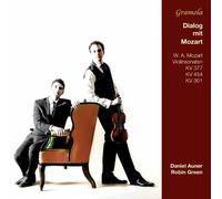 Daniel Auner:Robin Green - Mozart: Dialogue With Mozart