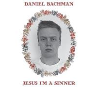 Daniel Bachman - Jesus I'm A Sinner [VINYL]