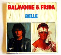 Daniel Balavoine - Belle (+ Frida) / C'est Fini [Import] [VINYL]