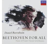 Daniel Barenboim - Beethoven For All - Music of Power, Passion and Beauty