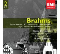 Daniel Barenboim/Sir John Barbirolli - Brahms: Piano Concertos 1 & 2 - Variations on a Theme by Haydn - Tragic Overture - Academic Festival Overture